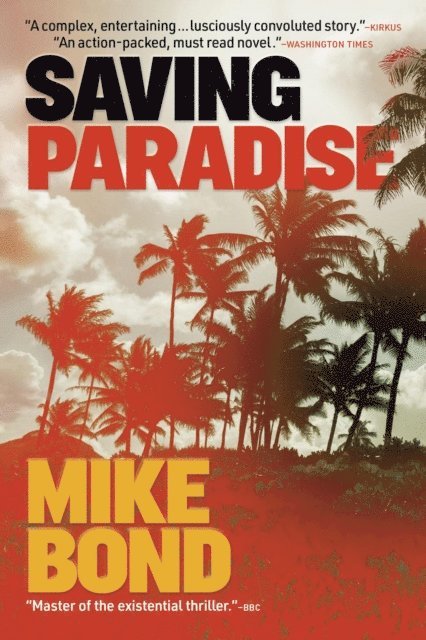 Mike Bond - Saving Paradise, E-bok