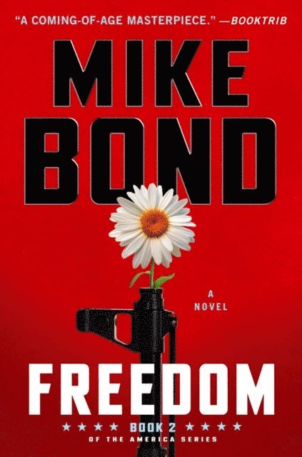 Mike Bond - Freedom, E-bok