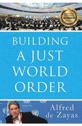 Building A Just World Order