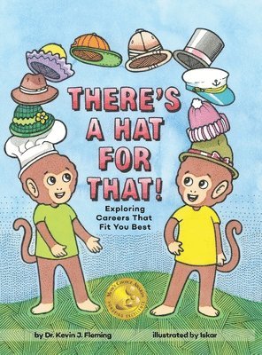Kevin Fleming - There's a Hat for That!, Inbunden