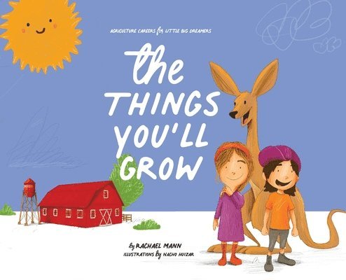 Rachael Mann - Things You'll Grow, Inbunden
