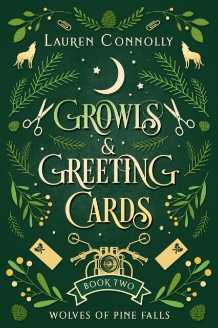 Lauren Connolly - Growls & Greeting Cards, E-bok