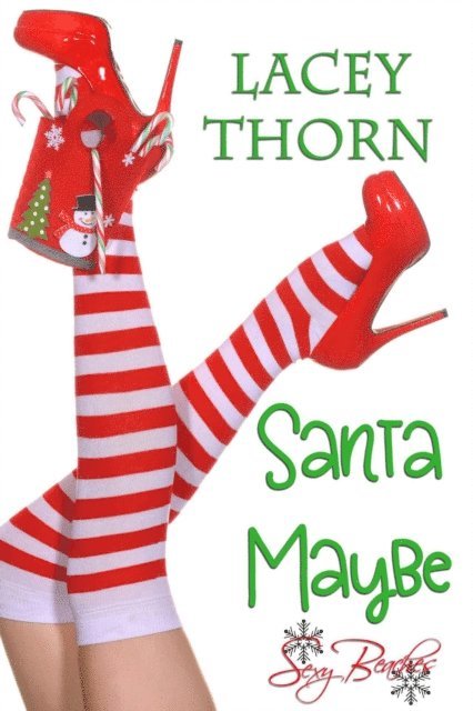Lacey Thorn - Santa Maybe, E-bok. Tillgänglighet: Lägg i varukorg