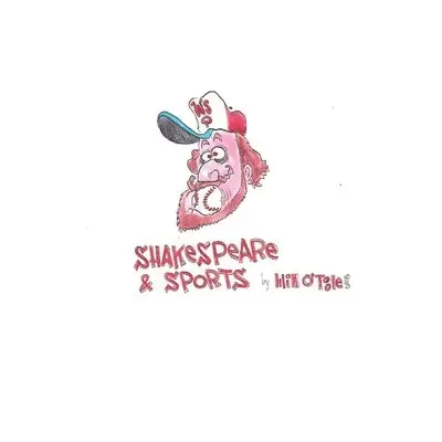 Will O'Toole - Shakespeare & Sports, Häftad. Tillgänglighet: Lägg i varukorg