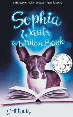 Marie White - Sophia Wants to Write a Book, Häftad