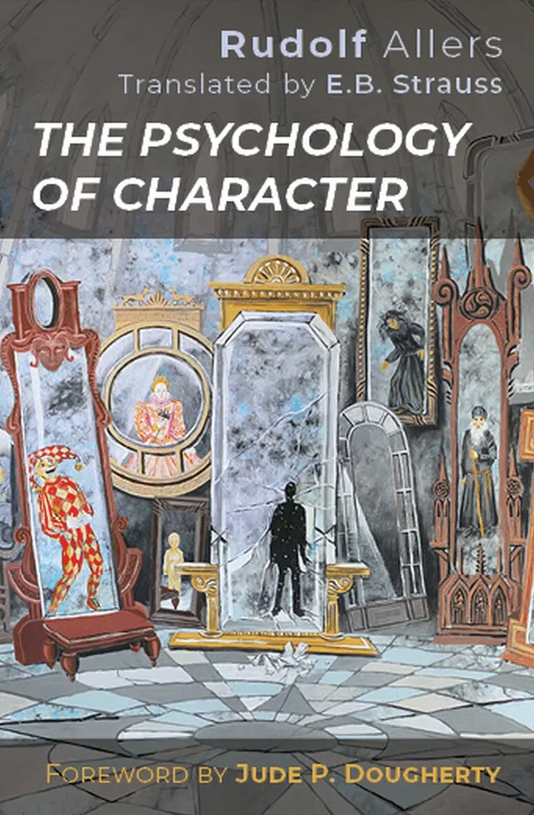 Rudolf Allers - Psychology of Character, Häftad. Tillgänglighet: Lägg i varukorg