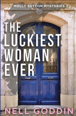 Nell Goddin - Luckiest Woman Ever, Häftad. Tillgänglighet: Lägg i varukorg