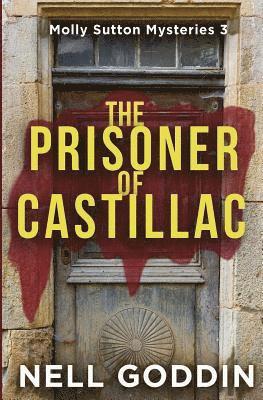 Nell Goddin - Prisoner of Castillac, Häftad. Tillgänglighet: Lägg i varukorg