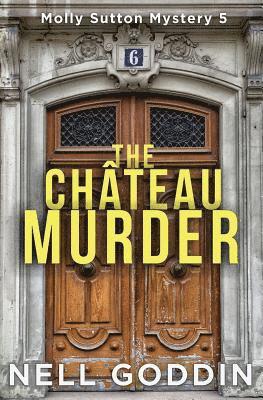 Nell Goddin - Château Murder, Häftad. Tillgänglighet: Lägg i varukorg