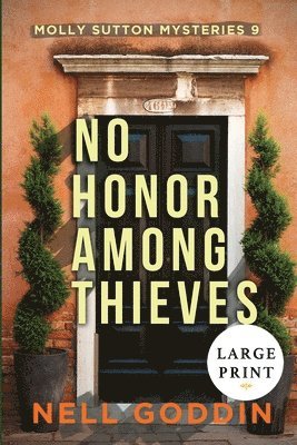 Nell Goddin - No Honor Among Thieves, Häftad. Tillgänglighet: Lägg i varukorg