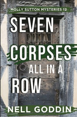 Nell Goddin - Seven Corpses All in a Row, Häftad. Tillgänglighet: Lägg i varukorg