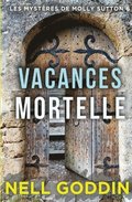 Vacances Mortelles