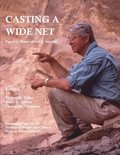 Casting a Wide Net: Papers in Honor of Joel C. Janetski Volume 20