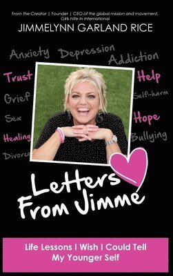Jimmelynn Garland Rice - Letters from Jimme, Inbunden