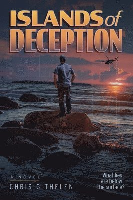 Chris G Thelen - Islands of Deception, Häftad