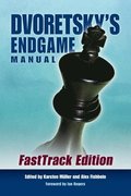 Dvoretsky's Endgame Manual: Fasttrack Edition