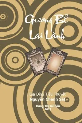 Nguyễn Chánh Sắt, Khoi Tran - Gương Bể Lại Lành, Häftad. Tillgänglighet: Lägg i varukorg