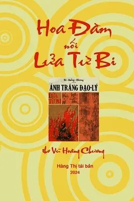 Vũ Hoàng Chương, Khoi Tran - Hoa Đàm nối Lửa Từ Bi, Häftad. Tillgänglighet: Lägg i varukorg