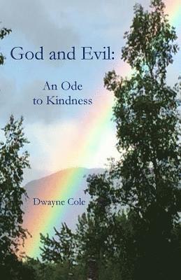 Dwayne Cole - God and Evil, Häftad