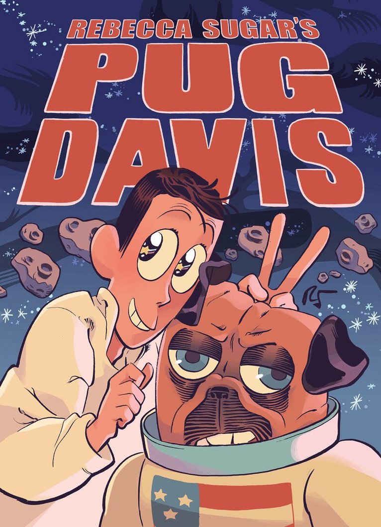 Rebecca Sugar - Pug Davis, Häftad