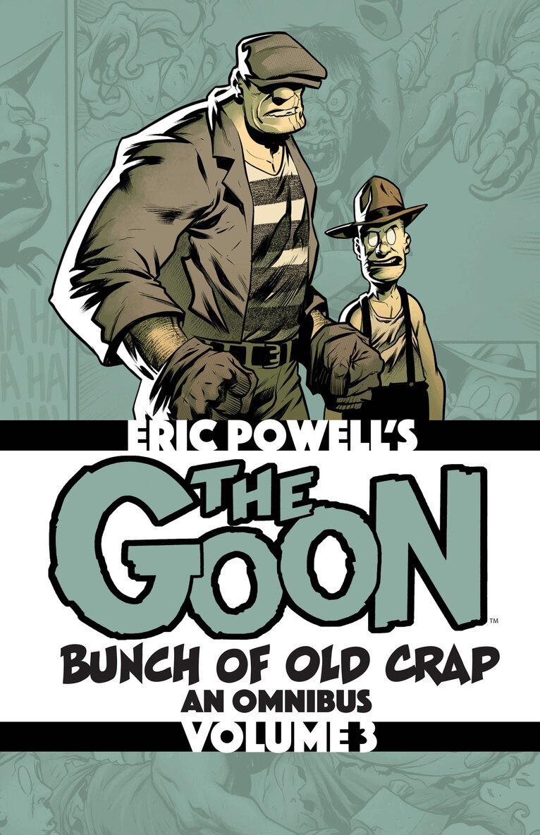 Eric Powell - Goon: Bunch of Old Crap Volume 3: An Omnibus, Häftad