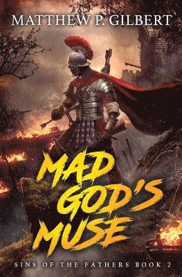 Matthew P Gilbert - Mad God's Muse, Häftad. Tillgänglighet: Lägg i varukorg