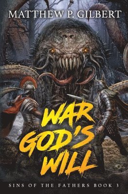 Matthew P Gilbert - War God's Will, Häftad. Tillgänglighet: Lägg i varukorg