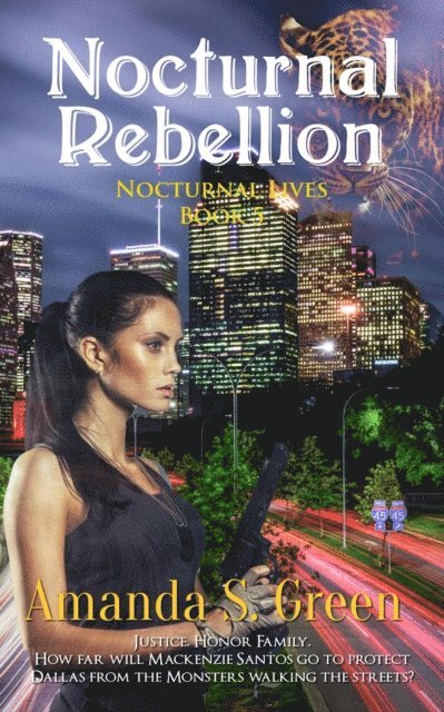 Amanda S. Green - Nocturnal Rebellion, E-bok