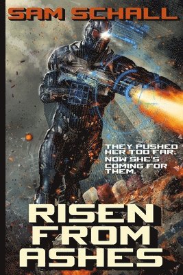 Amanda S. Green, Sam Schall - Risen from Ashes, Häftad
