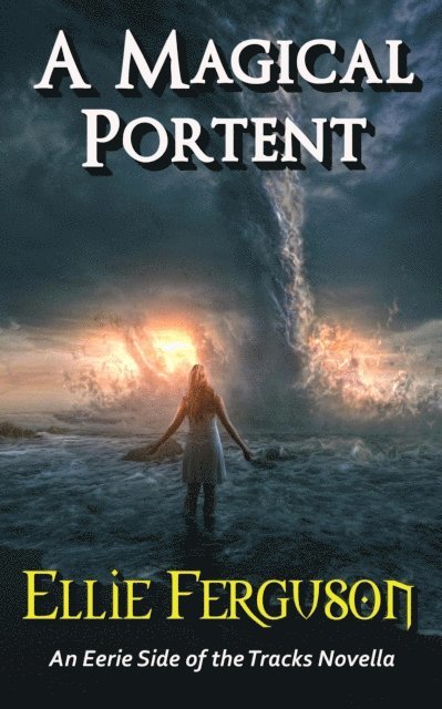 Amanda S. Green, Ellie Ferguson - Magical Portent, E-bok
