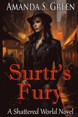Amanda S Green - Surtr's Fury, Häftad