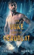 Duke and the Deadbeat