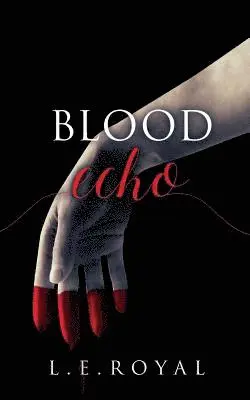 L E Royal - Blood Echo, Häftad. Tillgänglighet: Lägg i varukorg