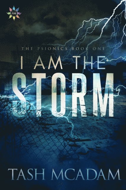 Tash McAdam - I Am the Storm, E-bok