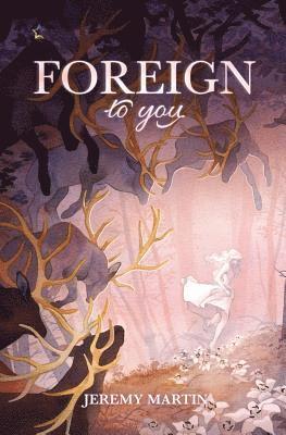 Jeremy Martin - Foreign to You, Häftad