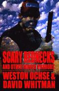 Scary Rednecks & Other Inbred Horrors