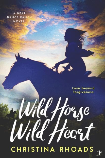 Christina Rhoads - Wild Horse, Wild Heart, E-bok