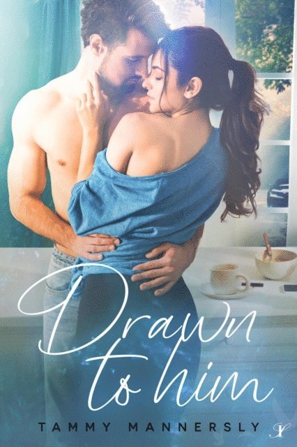 Tammy Mannersly - Drawn to Him, E-bok