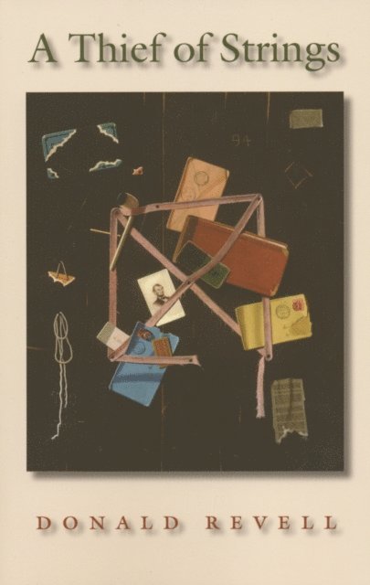 Donald Revell - Thief of Strings, E-bok