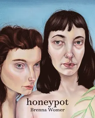 Brenna Womer - Honeypot, Häftad. Tillgänglighet: Lägg i varukorg