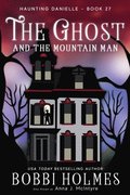 The Ghost and the Mountain Man