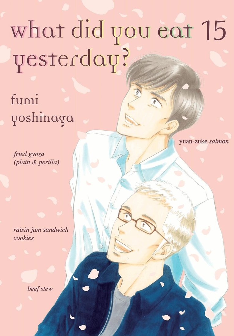 Fumi Yoshinaga - What Did You Eat Yesterday? 15, Häftad