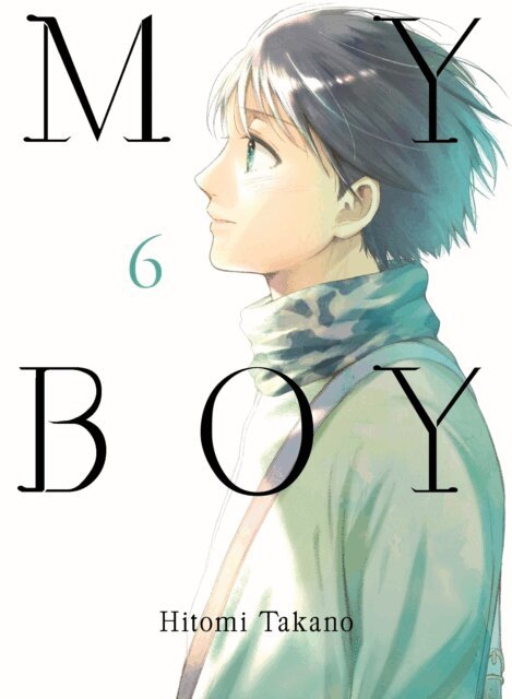 Hitomi Takano - My Boy 6, E-bok
