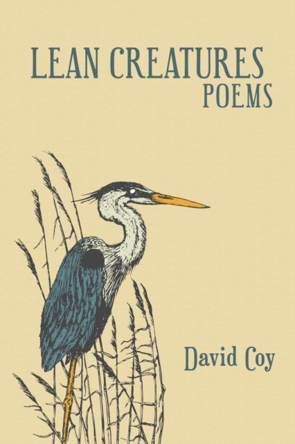 David Coy - Lean Creatures Poems, E-bok