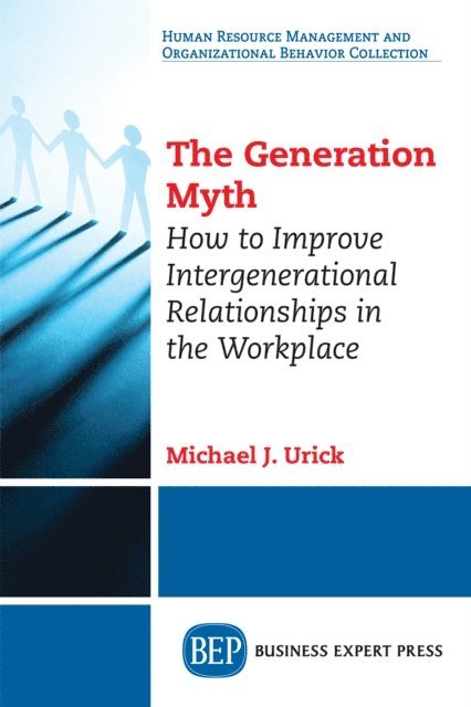 Michael J. Urick - Generation Myth, E-bok