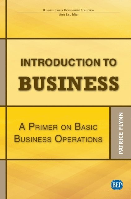 Patrice Flynn - Introduction to Business, E-bok