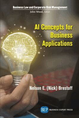 Nelson (Nick) E. Brestoff - AI Concepts for Business Applications, Häftad