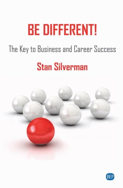 Stan Silverman - Be Different!, E-bok