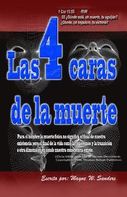 Wayne W. Sanders - Las 4 Caras de la Muerte, Häftad