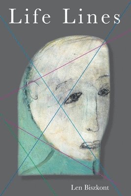 Len Biszkont - Life Lines, Häftad